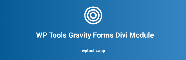 WP Tools Gravity Forms Divi Module