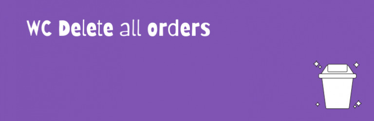 WC Delete all orders