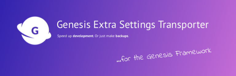 Genesis Extra Settings Transporter – Migrate Settings between Genesis Sites