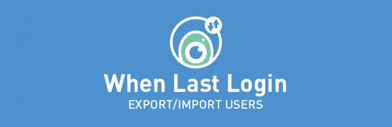 When Last Login – Export User Records