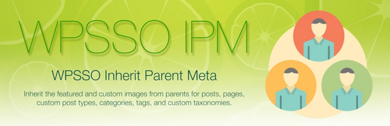 Inherit Parent Metadata | WPSSO Add-on