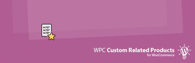 WPC Custom Related Products for WooCommerce