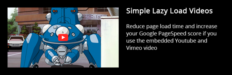 Simple Lazy Load Videos