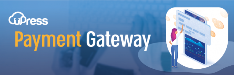 uPress Payment Gateway