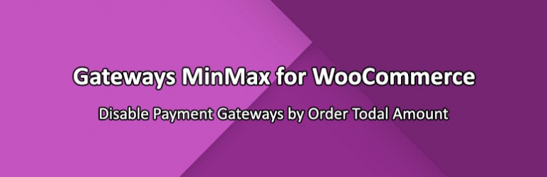 Gateways MinMax for WooCommerce